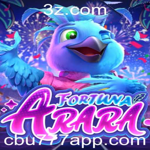 Explorando FortunaArara: O Novo Jogo que Conquista Jogadores em cbu777.cc
